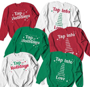 Tap Into The Holidays Crewneck Sweatshirt