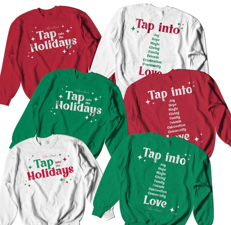 Tap Into The Holidays Crewneck Sweatshirt