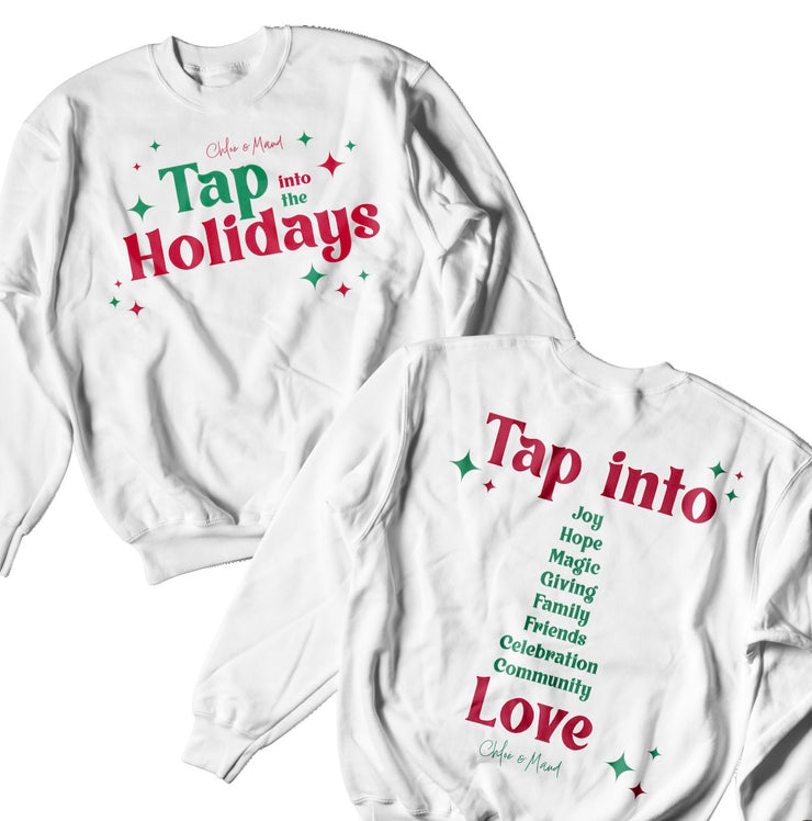 Tap Into The Holidays Crewneck Sweatshirt