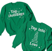 Tap Into The Holidays Crewneck Sweatshirt