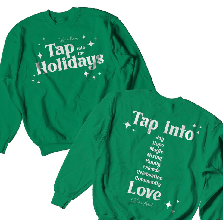 Tap Into The Holidays Crewneck Sweatshirt